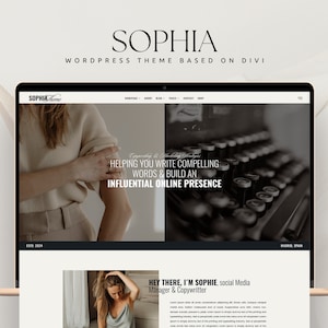 Könnte beinhalten: Ein Laptop-Computer, auf dem eine Website mit dem Text "Sophia" und "WordPress Theme Based on Divi" angezeigt wird. Die Website zeigt ein Foto einer Frau und eine antike Schreibmaschine. Der Text "Helping you write compelling words & build an influential online presence" wird ebenfalls auf der Website angezeigt.