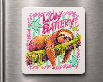 Low Battery Sloth Refrigerator Magnet – Funny Sloth Fridge– UV Printed Aluminum Magnet – Cute Animal Kitchen Decor – Gift for Sloth Lovers