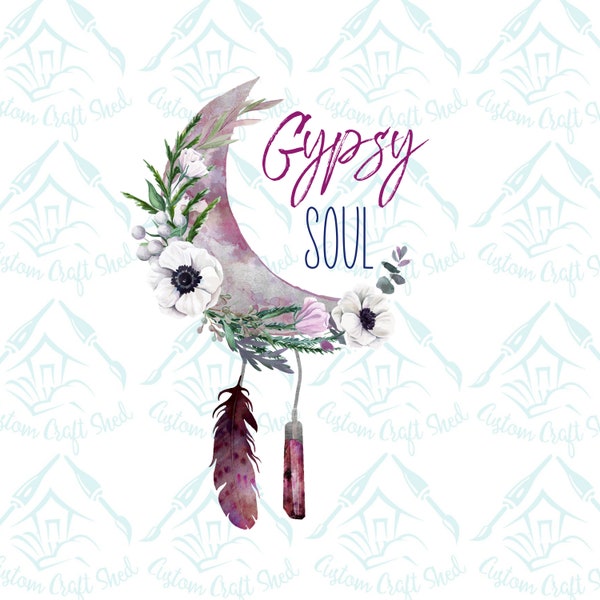 Gypsy Soul/Sublimation/Boho/PNG/