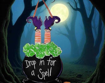 Drop In For A Spell Door Hanger – Halloween Witch Cauldron Sign with Witch Feet – Spooky Front Door Décor – Handmade Halloween Decoration