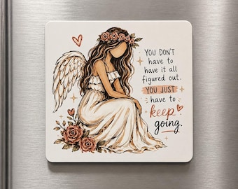 Inspirational Angel Refrigerator Magnet – Keep Going Motivational Quote– UV Printed Aluminum Magnet– Christian Encouragement Gift for Women