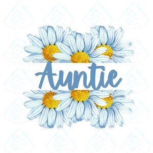 Auntie Daisy Split Name Frame/Sublimation/Split Name/PNG/
