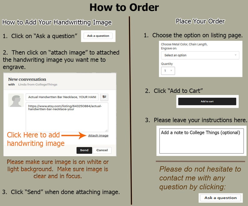 May include: A guide on how to order a personalised handwritten bar necklace. The image shows a screenshot of an Etsy listing with instructions on how to add a handwritten image to the order. The instructions include clicking on "Ask a question", attaching an image, and sending the image. The image should be on a white or light background and in focus. The image also shows a screenshot of the Etsy listing page where you can choose the metal colour, chain length, and quantity. You can also add a note to the seller with your instructions.