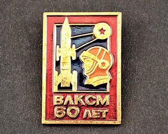 Cosmonaut, Rocket, Komsomol - 60 years Pin. Vintage collectible badge, Soviet Vintage Pin, Made in USSR