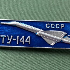 Aircraft TU 144, Soviet badge,  Aeroflot, Vintage collectible badges, Aviation, Soviet Vintage Pin, USSR, 1970s
