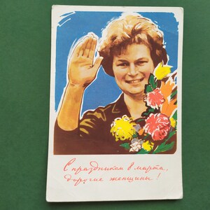 Dia Internacional da Mulher. Cosmos, V. Tereshkova, Postal 8 de março. Cartões postais não utilizados. Cartão postal de R. Suryaninov, 1963