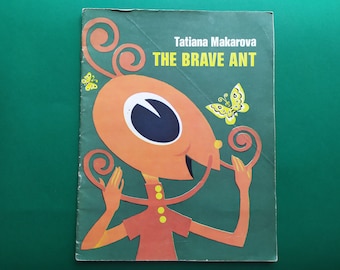 Tatyana Makarova "The Tale of an Ant named Ant". Children's book in English. 1976