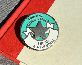I Read A New Book - Adulting Gold Star enamel pin