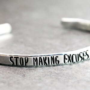 Stop Making Excuses - Adjustable Skinny Aluminum Bracelet