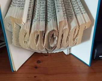 Book Folding Pattern for "Teacher" +FREE TUTORIAL