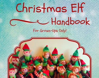 Christmas Elf Book, Christmas Elf Handbook, Everything you need to know about having an Elf to stay in the run up to Christmas