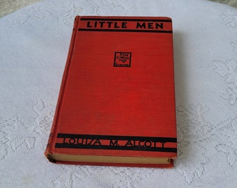 LITTLE MEN, Life at Plumfield with Jo's Boys by Louisa M. Alcott, Vintage Red Hardback Book, The Goldsmith Publishing Company, 1930s