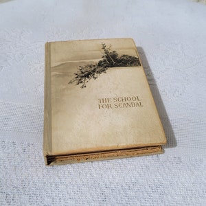 The School For Scandal, Richard B. Sheridan, H.M. Caldwell Co. Vintage Hardback Book