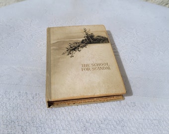 The School For Scandal, Richard B. Sheridan, H.M. Caldwell Co. Vintage Hardback Book