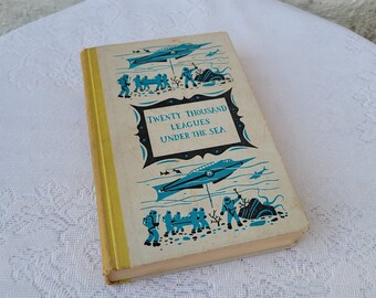 Twenty Thousand Leagues Under The Sea, Jules Verne, Illustrated, Vintage Hardback Book, Junior Deluxe Editions, 1956 Nelson Doubleday