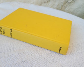 Mandala, Pearl S. Buck, Vintage Book, Yellow Hardback, The John Day Company 1970 Edition