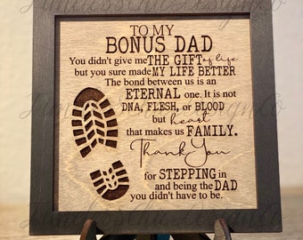 Bonus Dad Framed Sign: Stepped Up Dad Gift