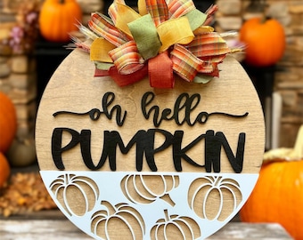 Fall door hanger, oh hello pumpkin door hanger, fall decor, fall decorations, autumn decorations, fall wall decor