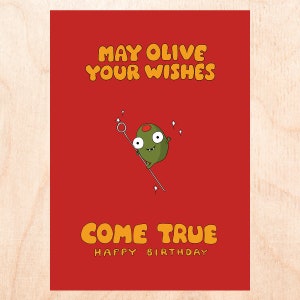 OLIVE YOUR WISHES – Süße Geburtstagskarte mit Oliven – Martini-Oliven-Geburtstagskarte – Illustrierte Geburtstagskarte – Punny-Geburtstagskarte