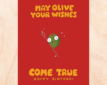 OLIVE YOUR WISHES - Jolie carte d'anniversaire avec olive - Carte d'anniversaire Martini Olive - Carte d'anniversaire illustrée - Carte d'anniversaire Punny