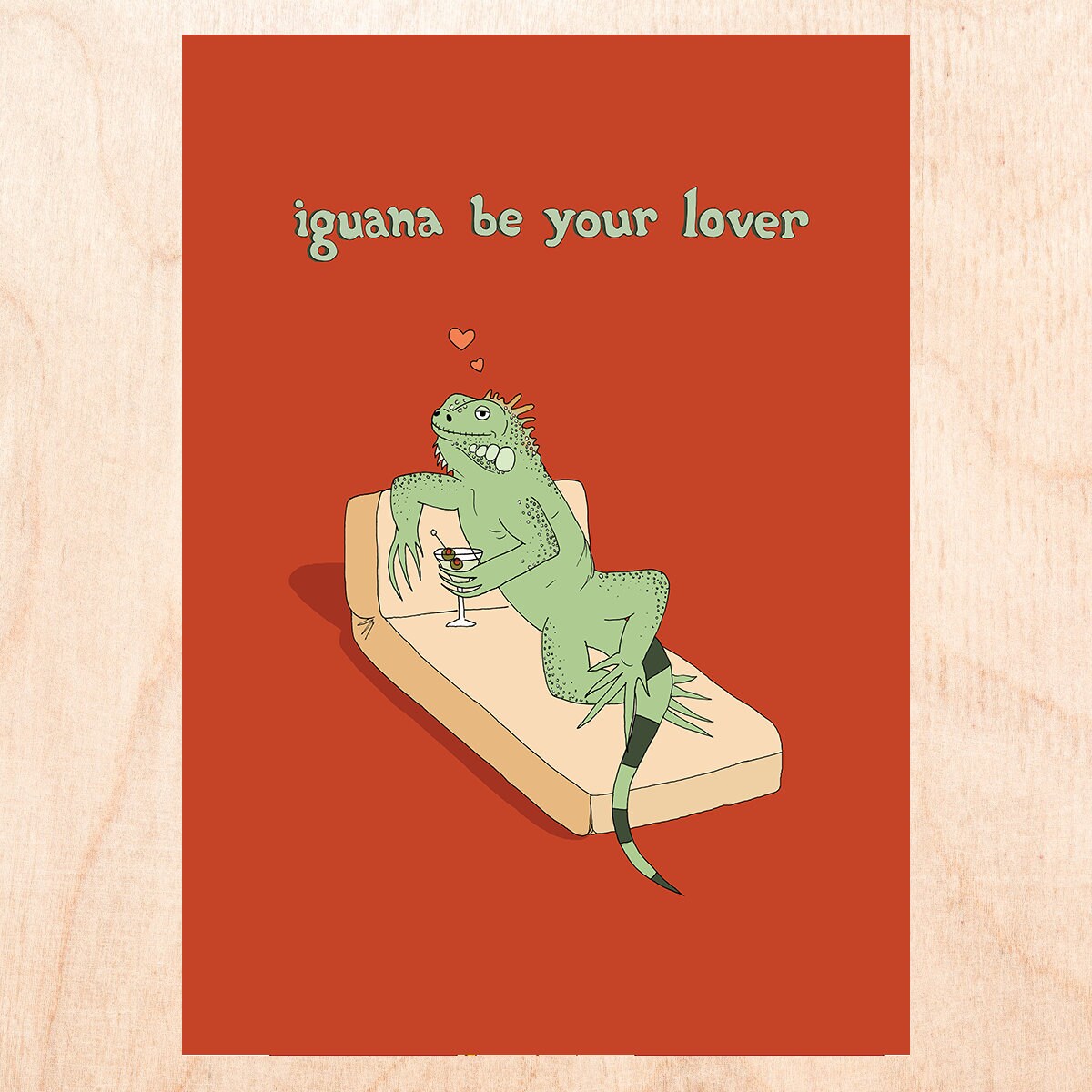 Iguana Be Your Lover - Love Card - Anniversary Card - Valentine's Day Card
