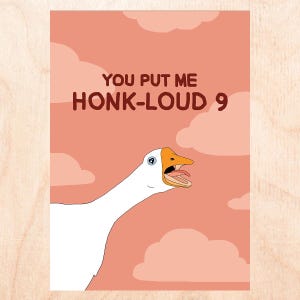 ON CLOUD 9 - Funny Goose Card - Funny Love Card - grappige Valentijnsdagkaart - grappige verjaardagskaart - Goose Joke Card - kaart Punny Goose