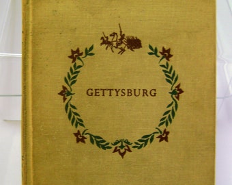 Vintage 1952 Civil War History Book GETTYSBURG by MacKinlay Kantor, Illustrated Hardback