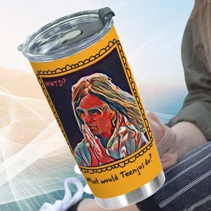 What Would TEENJUS Do? Custom 20oz Tumbler With Sliding Lid  Sip it like Teenjus Would