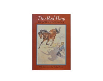 Vintage 1989 Reissue The Red Pony by John Steinbeck, Illustrated by Wesley Dennis