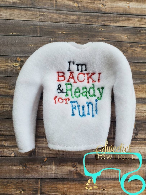 I'm back elf shirt