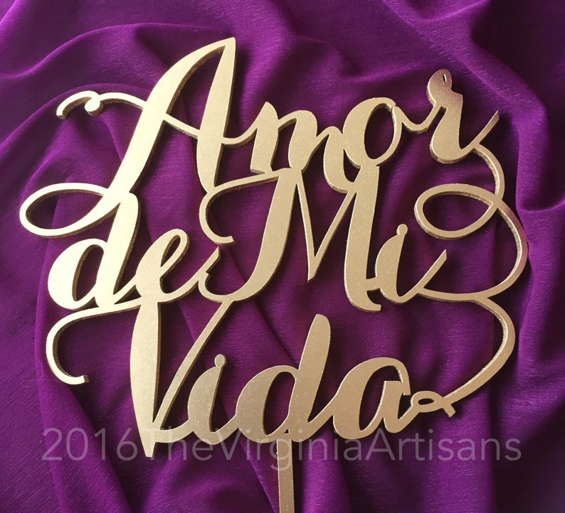 Amor De Mi Vida Cake Topper/ Wedding Cake Topper in Spanish/ Etsy