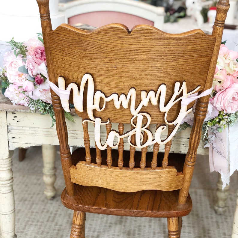Mommy To Be Chair Sign Baby Shower Chair Decor Baby Etsy