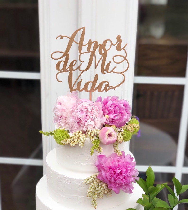 Amor De Mi Vida Cake Topper/ Wedding Cake Topper in Spanish/ Etsy