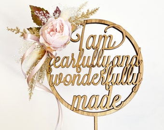 I Am Fearfully and Wonderfully Made Cake Topper - Dried Flowers Cake Topper - Cake Topper, Dried Flowers Cake Topper