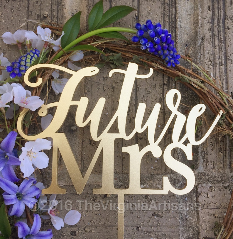 Future Mrs. Cake Topper Future Mrs Bridal Shower Cake Topper Etsy