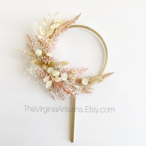 Hoop Dried Flowers Cake Topper - Blush/Cream Dried Flowers Cake Topper - Wedding/Anniversary Cake Topper, Blush Dried Flowers Cake Topper