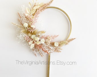 Hoop Dried Flowers Cake Topper - Blush/Cream Dried Flowers Cake Topper - Wedding/Anniversary Cake Topper, Blush Dried Flowers Cake Topper