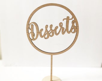 Desserts Table Sign - Party Signage  - Laser Cut Desserts Sign