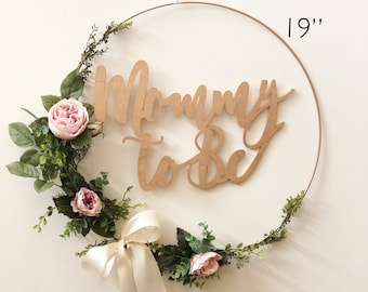 19" Mommy to Be Floral Wreath, Baby Shower Floral Backdrop, Wreath for Baby Shower, Blush Hoop Wreath for Nursery, Baby Shower Wreath