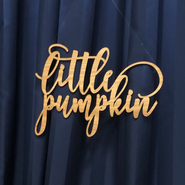 Little Pumpkin Wood Sign, Baby Shower Backdrop Sign | Autumn Baby Shower Decor