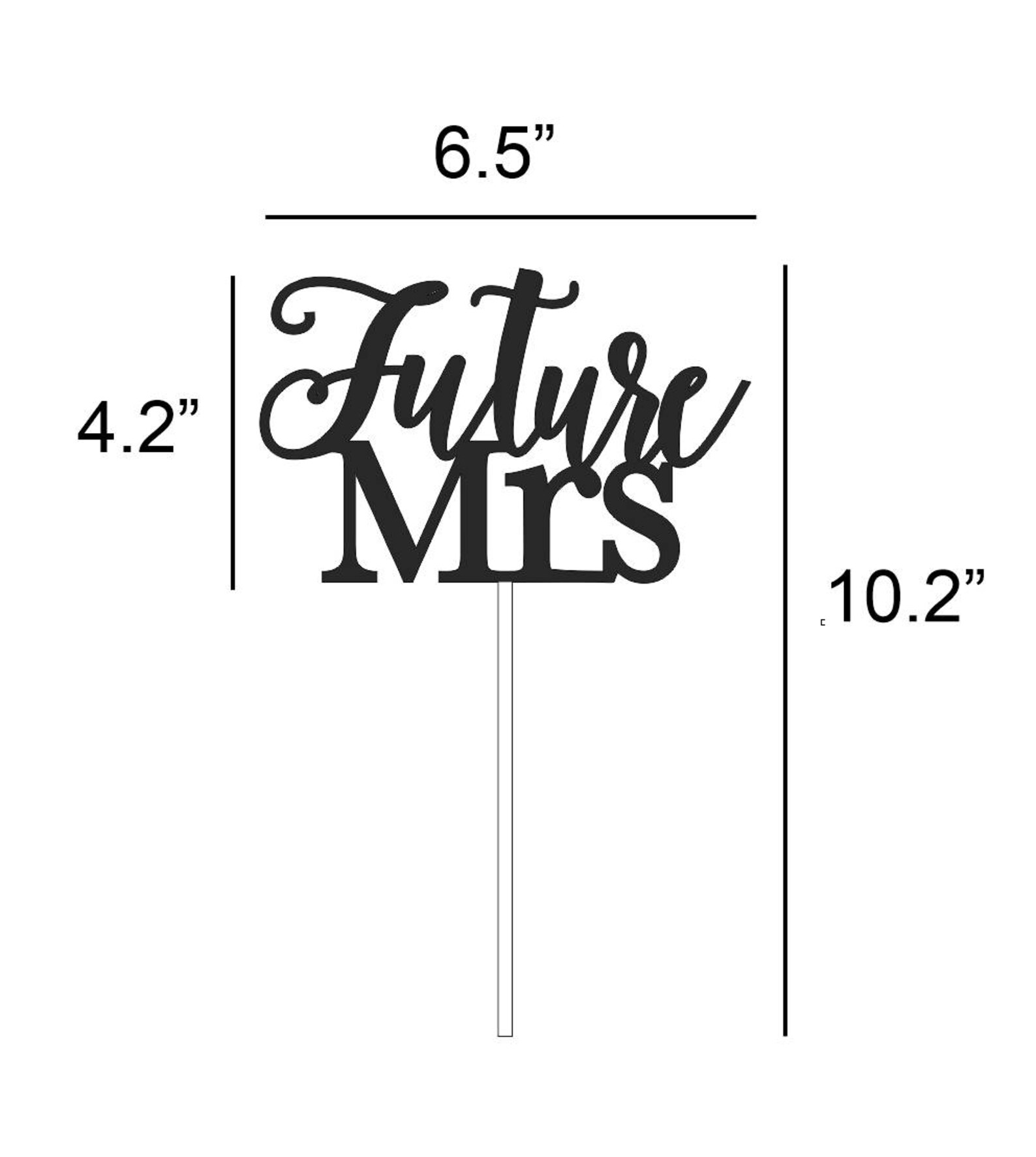 Future Mrs Cake Topper Future Mrs Bridal Shower Cake Topper Etsy