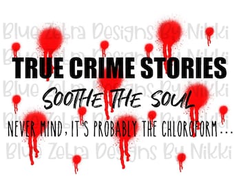True crime, Serial Killer,Sublimation, PNG,