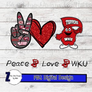 WKU ,Peace Love WKU, WKU Hilltoppers, Go Big Red, Western Kentucky University,sublimation ,svg, png file, peace sign