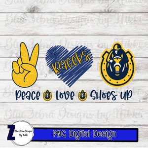 Murray State ,Peace Love Racers, MSU ,Murray State Racers ,shoes up,png, sublimation file