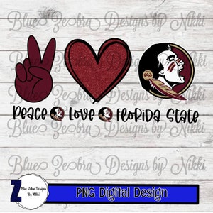 Florida, Florida State Seminoles,Peace Love Seminoles, Peace Love Florida State, Florida State ,png, sublimation file