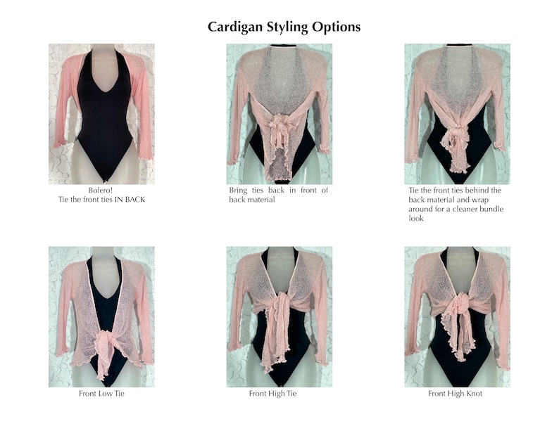 May include: A light pink, long-sleeved, sheer knit cardigan shown in six different styling configurations over a black bodysuit. The text "Cardigan Styling Options" appears at the top, with labels describing various ways to tie the front ties.