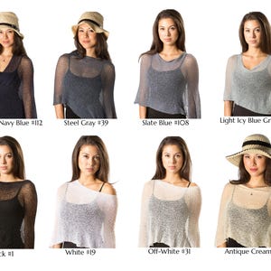 May include: A collection of eight sheer, lightweight knit ponchos in various colors including midnight navy blue #112, steel gray #39, slate blue #108, light icy blue grey #18, black #1, white #19, off-white #31, and antique cream #36.