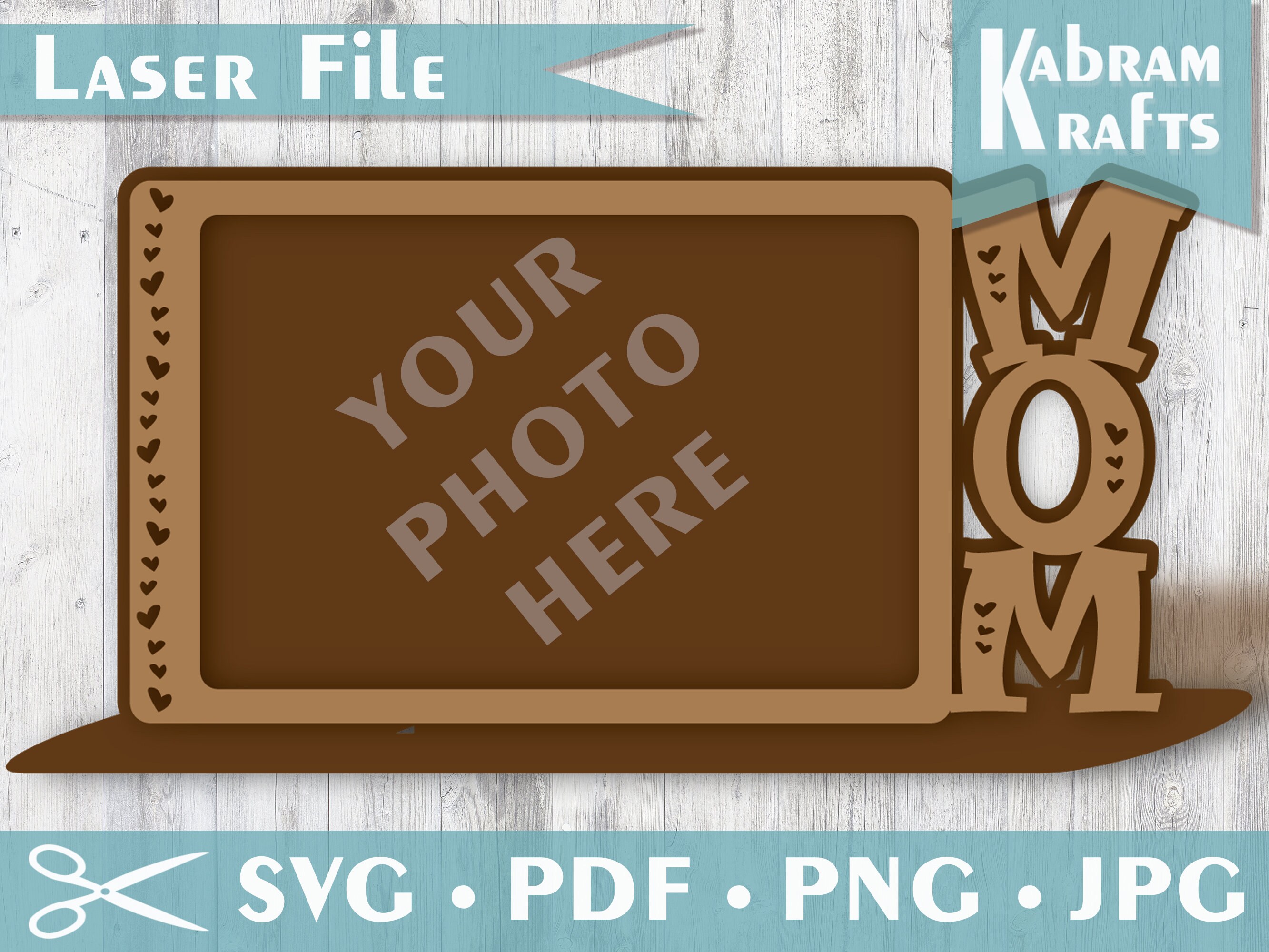 Mom frame svg, Laser cut svg, Hearts Mother's Day svg, Glowforge Laser Cut svg, Digital Download, Commercial Use Frame on a Stand for Mom