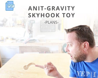 Anti-Gravity Skyhook Wooden Toy | Woodworking Project Plan