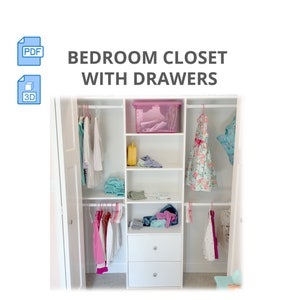 Build Instructions for a Closet With Drawers